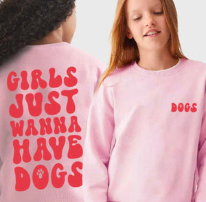 Wanna Have Dogs Pink Crew