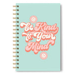 Be Kind to Your Mind Journal