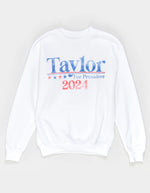 Taylor for President White Pullover