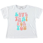 Love That For You Crop Tee