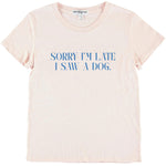 Pink Sorry I'm Late Youth Loose Tee