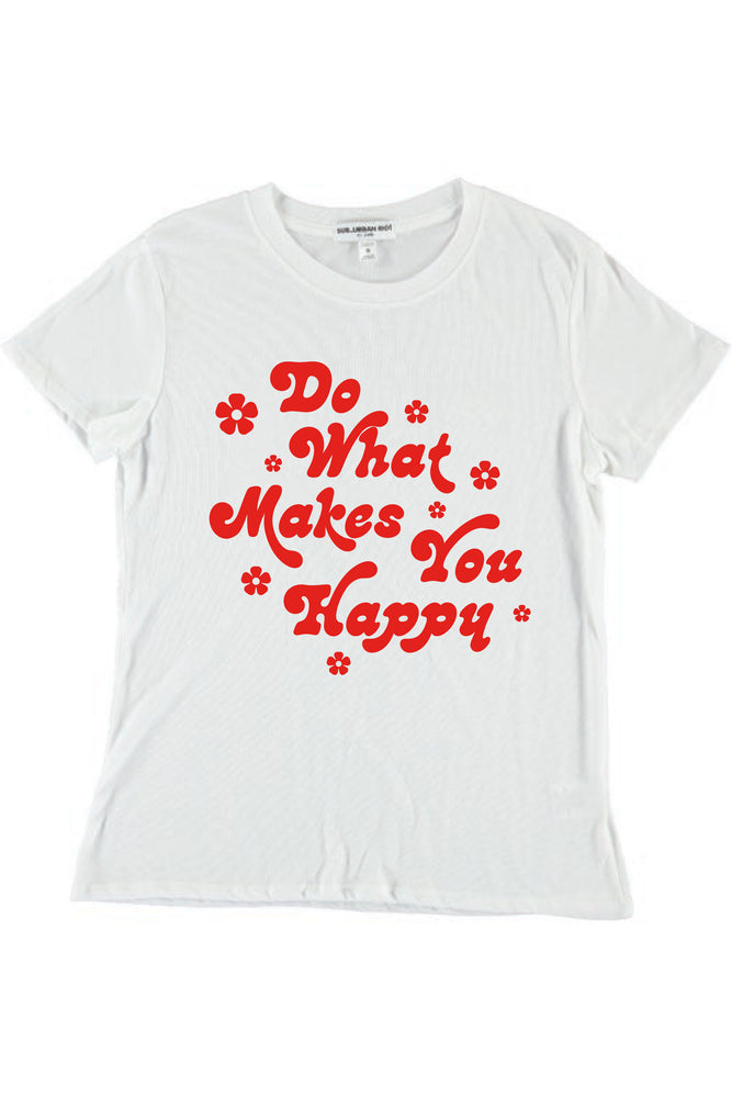 Do What Makes You Happy Loose Tee
