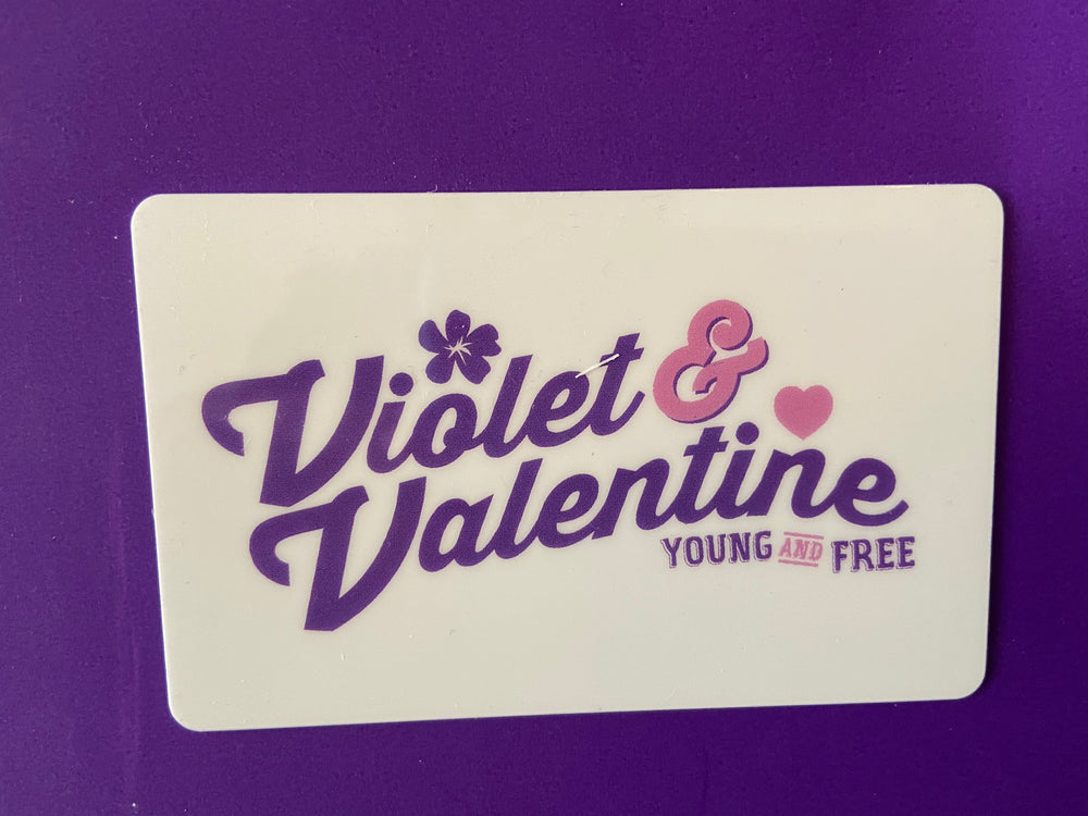 Violet & Valentine Gift Card